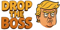 Drop the Boss Drop the Boss